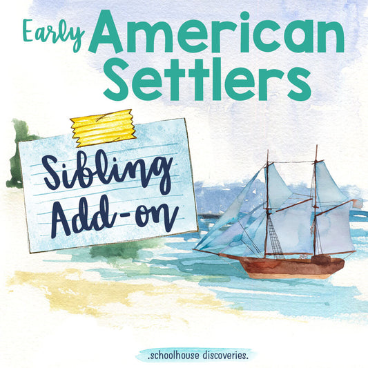 EE Early American Settlers Sibling ADD-ON