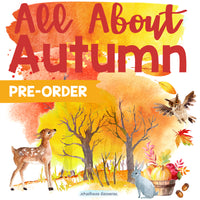 {PRE-ORDER} All About Autumn
