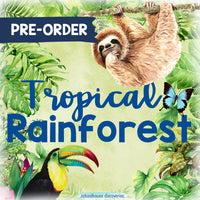 {PRE-ORDER} Tropical Rainforest